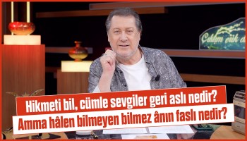 Sevginin aslı nedir? - Çıktım Erik Dalına | Ahmet Özhan