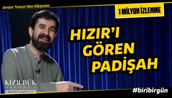 Hızır Kime Görünür? - Biri Bir Gün | Serdar Tuncer