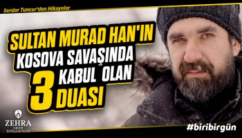Sultan Murad Hüdâvendigâr - B49 - Biri Bir Gün | Serdar Tuncer