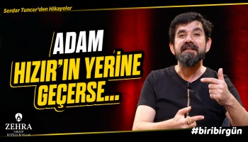 Hızır'a Aşık Olan Adamın Hikayesi - B53 - Biri Bir Gün | Serdar Tuncer