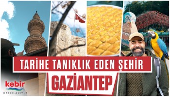 Gaziantep Kalesi, Zeugma Müzesi, Tahmis Kahvesi, Alleben Göleti | Deyince