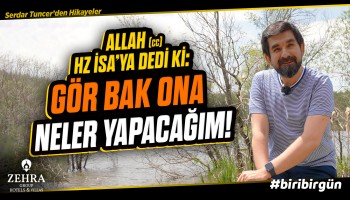 Hz. İsa ve Bağcı - B64 - Biri Bir Gün | Serdar Tuncer