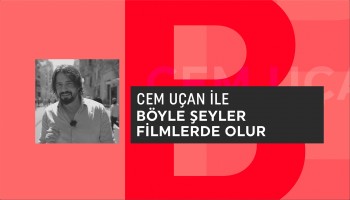 Böyle Şeyler Filmlerde Olur | Cem Uçan
