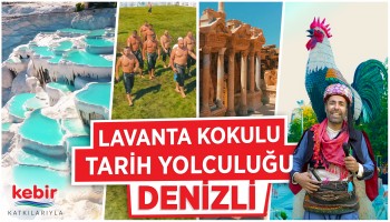 Efelerin Diyarı Denizli | Deyince