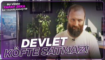 Devlet Köfte Satmaz! | Kaçış Rampası