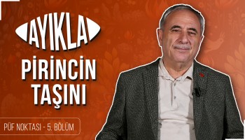 Ayıkla Pirincin Taşını - Nurullah Genç | Püf Noktası