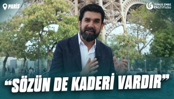 Yunus Emre Paris - Yunus'un İzinde | MyMecra