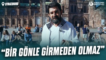 Yunus Emre Strazburg - Yunus'un İzinde | MyMecra