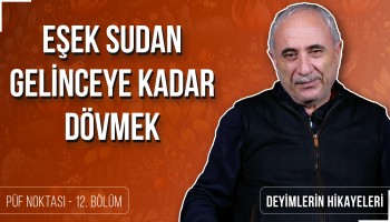 Eşek Sudan Gelinceye Kadar Dövmek - Nurullah Genç | Püf Noktası
